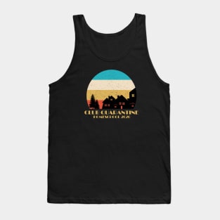 club quarantine homeschool 2020 Tank Top